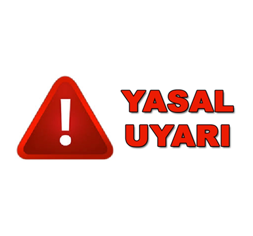 Yasal Uyarı